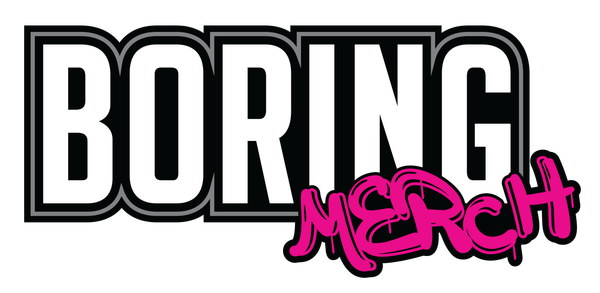 Boring Merch